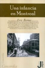 UNA INFANCIA EN MONTREAL