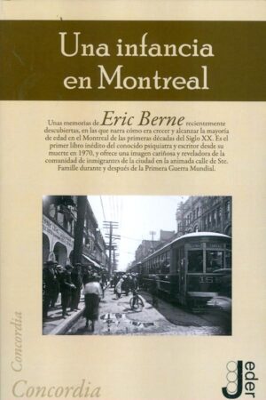 UNA INFANCIA EN MONTREAL