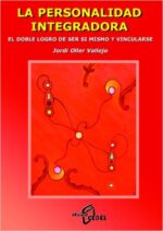 LA PERSONALIDAD INTEGRADORA