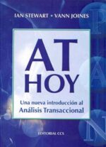 AT HOY: UNA NUEVA INTRODUCCION AL ANALISIS TRANSACCIONAL